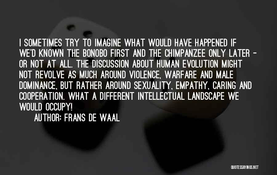 Third Chimpanzee Quotes By Frans De Waal