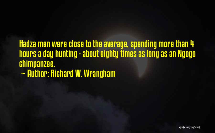 Third Chimpanzee Quotes By Richard W. Wrangham