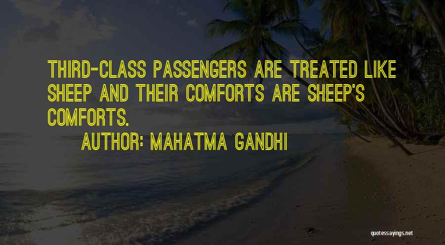 Third Class Quotes By Mahatma Gandhi