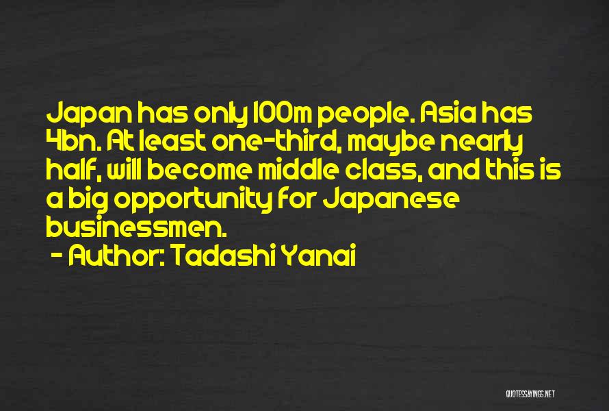 Third Class Quotes By Tadashi Yanai