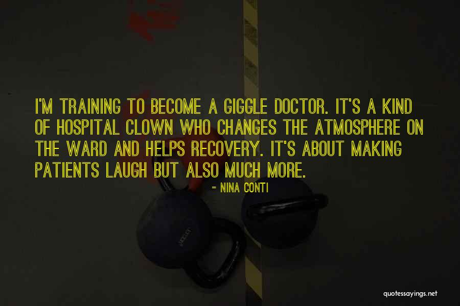 Third Doctor Quotes By Nina Conti Third Doctor Quotes By Nina Conti