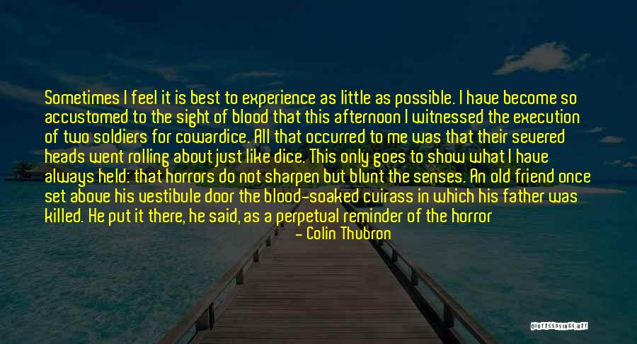 Third Door Quotes By Colin Thubron Third Door Quotes By Colin Thubron