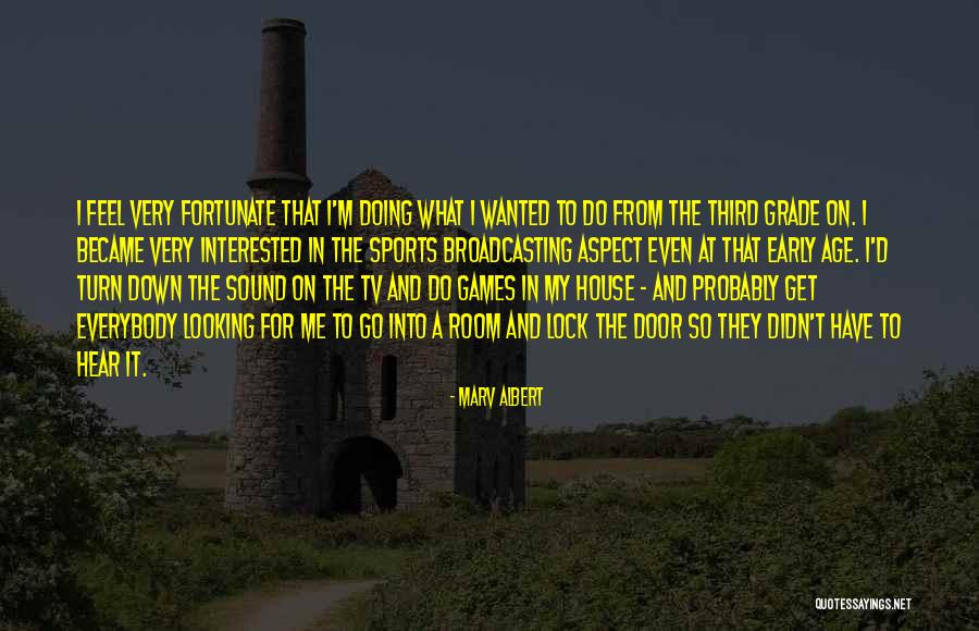 Third Door Quotes By Marv Albert Third Door Quotes By Marv Albert