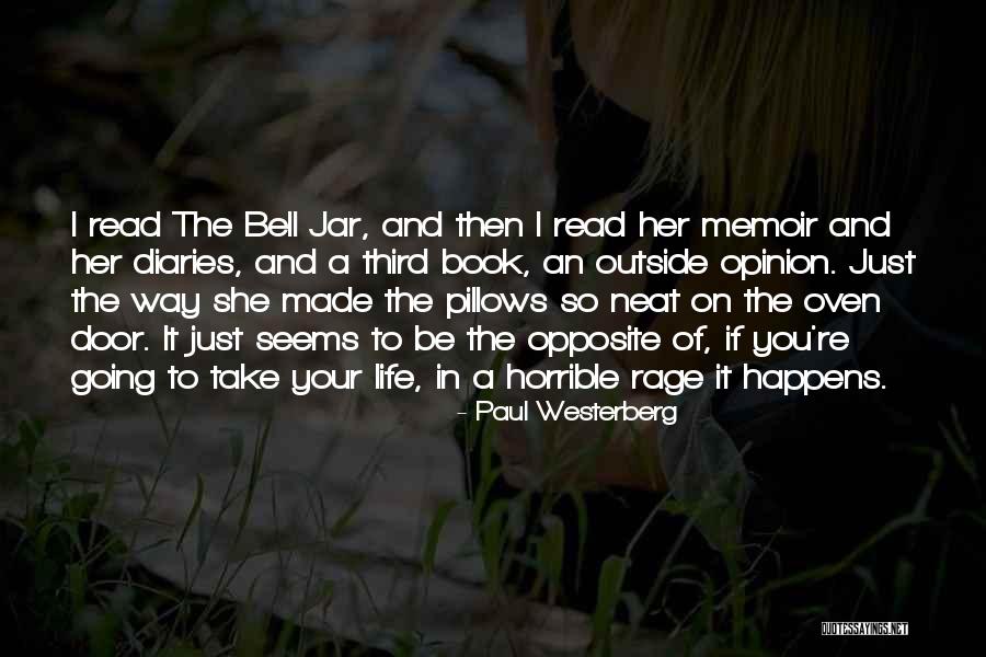 Third Door Quotes By Paul Westerberg Third Door Quotes By Paul Westerberg