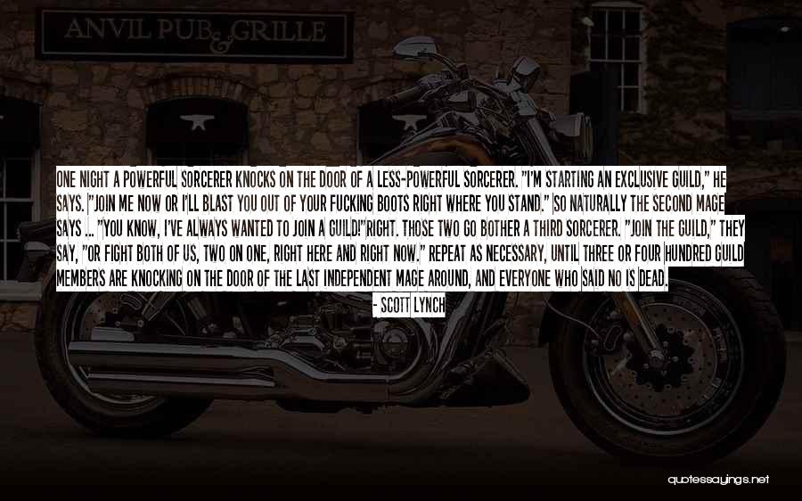Third Door Quotes By Scott Lynch Third Door Quotes By Scott Lynch