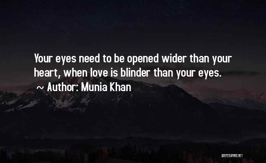 Third Eye Blind Love Quotes By Munia Khan