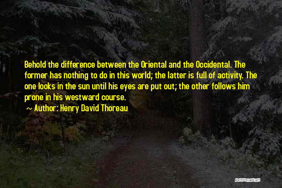 Third Eye Meditation Quotes By Henry David Thoreau