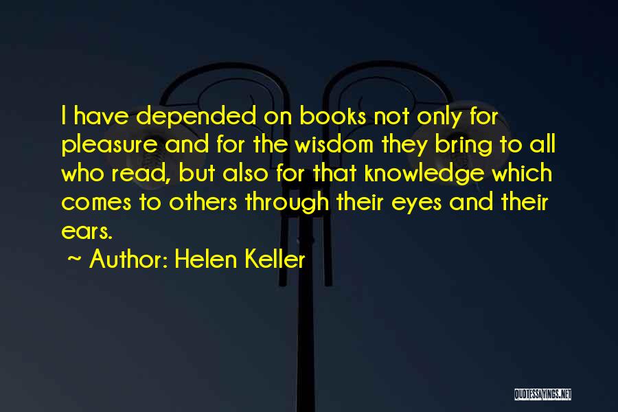 Third Eye Wisdom Quotes By Helen Keller