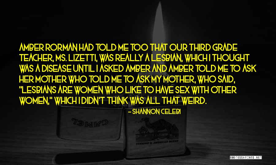 Third Grade Quotes By Shannon Celebi Third Grade Quotes By Shannon Celebi