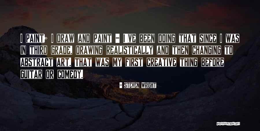 Third Grade Quotes By Steven Wright Third Grade Quotes By Steven Wright