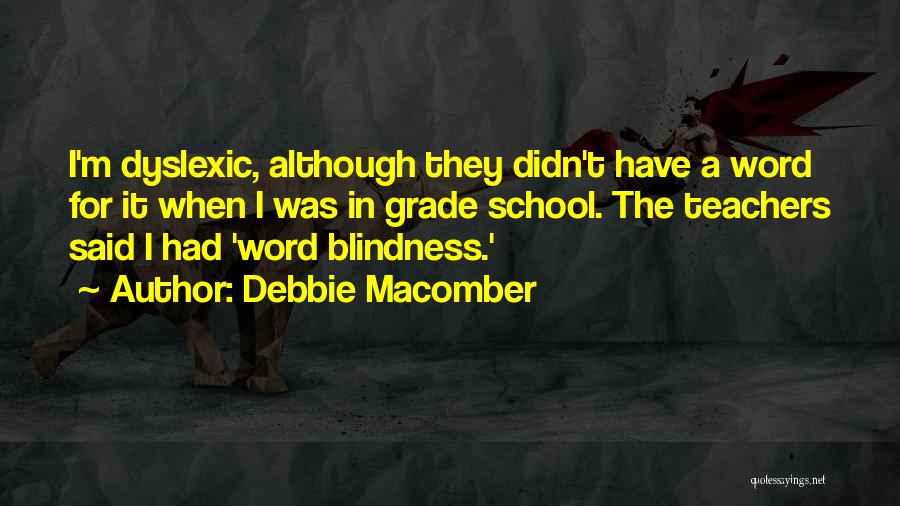 Third Grade Teachers Quotes By Debbie Macomber