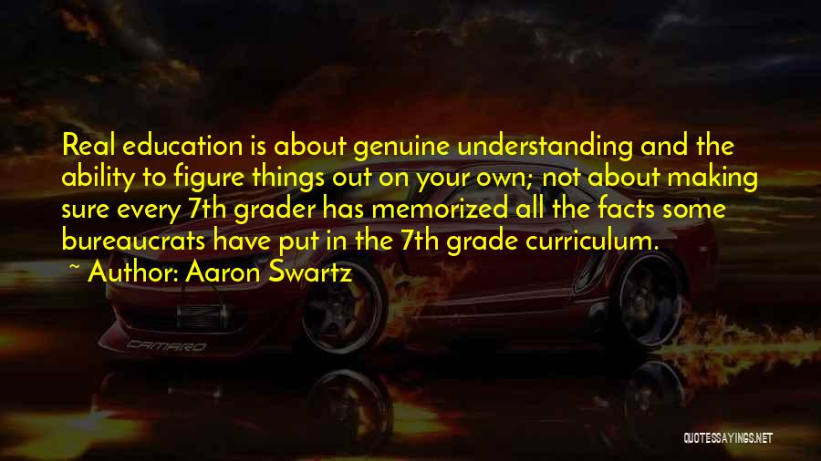 Third Grader Quotes By Aaron Swartz