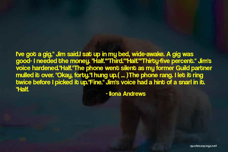 Third Half Quotes By Ilona Andrews Third Half Quotes By Ilona Andrews