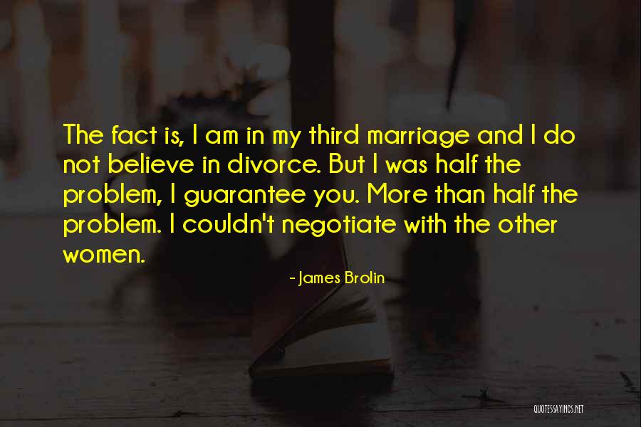 Third Half Quotes By James Brolin Third Half Quotes By James Brolin