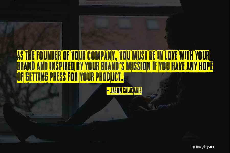 Third Love Co Founder Quotes By Jason Calacanis Third Love Co Founder Quotes By Jason Calacanis
