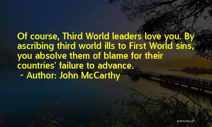 Third Love Quotes By John McCarthy