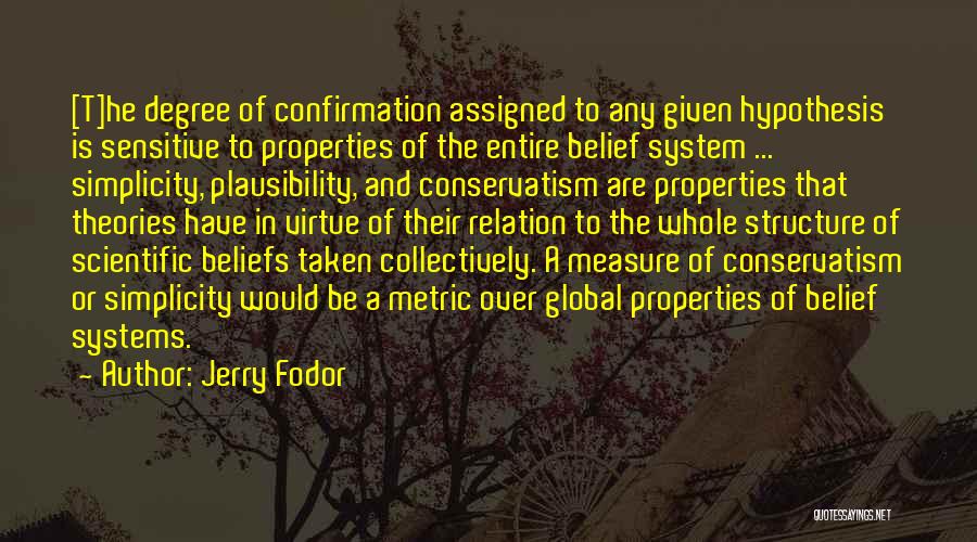 Third Metric Quotes By Jerry Fodor