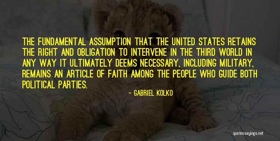 Third Parties Quotes By Gabriel Kolko Third Parties Quotes By Gabriel Kolko