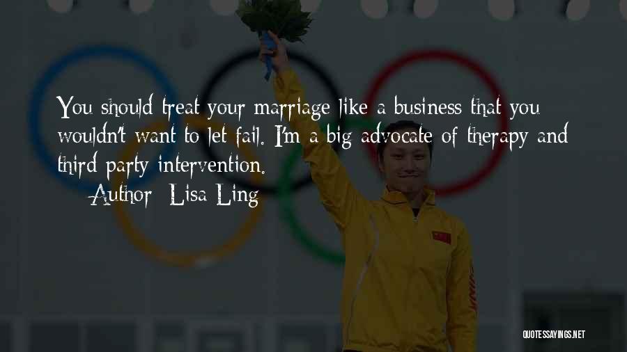 Third Party Marriage Quotes By Lisa Ling