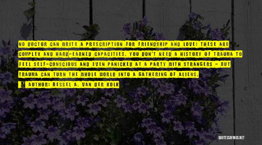 Third Party On Love Quotes By Bessel A. Van Der Kolk Third Party On Love Quotes By Bessel A. Van Der Kolk