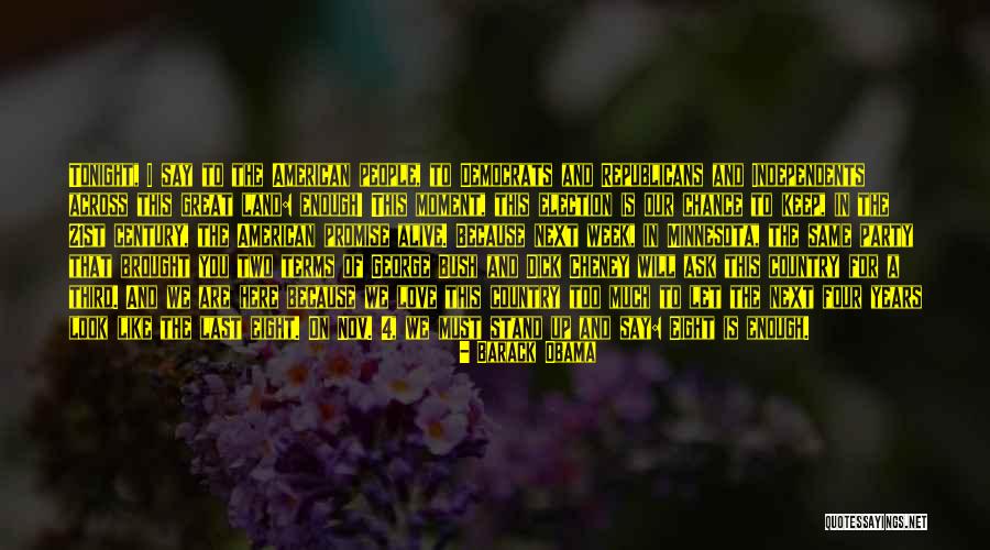 Third Party Quotes By Barack Obama Third Party Quotes By Barack Obama