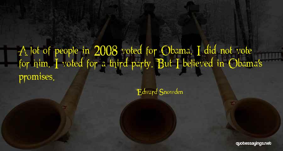 Third Party Quotes By Edward Snowden Third Party Quotes By Edward Snowden