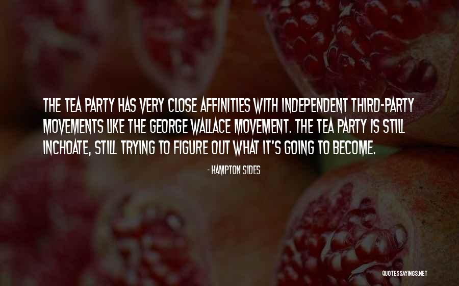 Third Party Quotes By Hampton Sides Third Party Quotes By Hampton Sides
