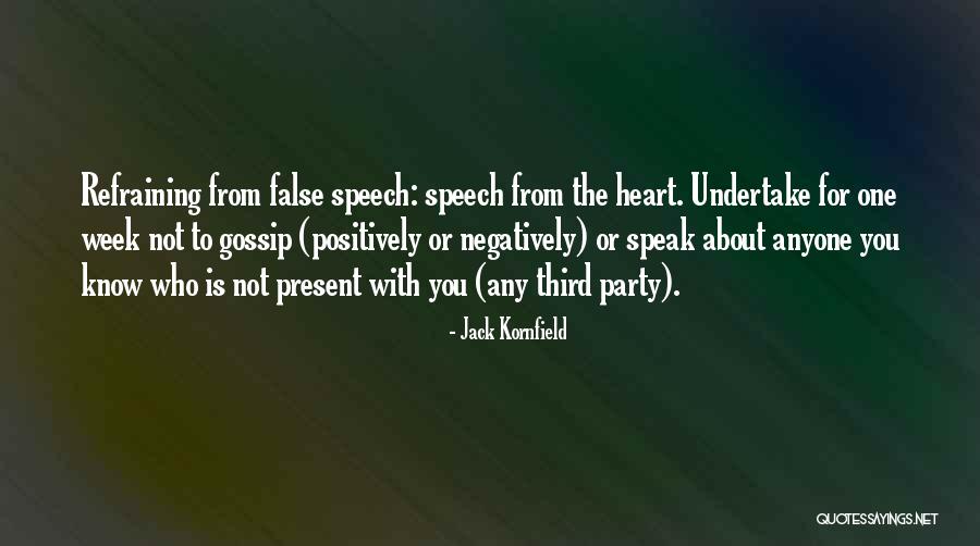 Third Party Quotes By Jack Kornfield Third Party Quotes By Jack Kornfield