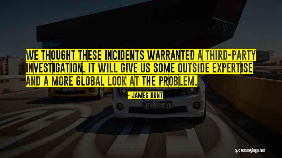 Third Party Quotes By James Hunt Third Party Quotes By James Hunt