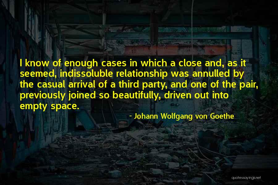 Third Party Quotes By Johann Wolfgang Von Goethe Third Party Quotes By Johann Wolfgang Von Goethe