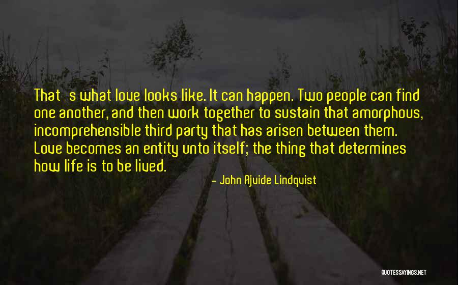 Third Party Quotes By John Ajvide Lindqvist Third Party Quotes By John Ajvide Lindqvist