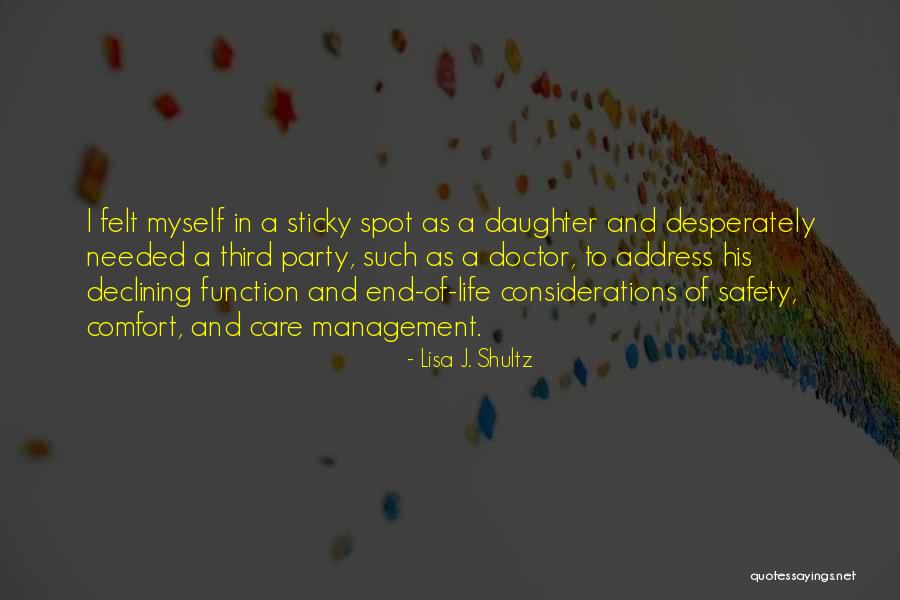 Third Party Quotes By Lisa J. Shultz Third Party Quotes By Lisa J. Shultz