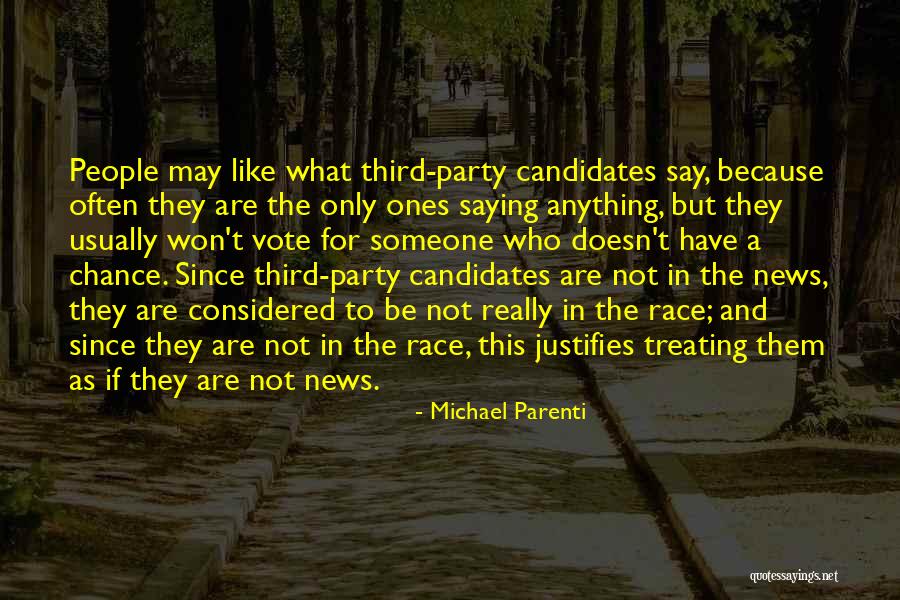 Third Party Quotes By Michael Parenti Third Party Quotes By Michael Parenti