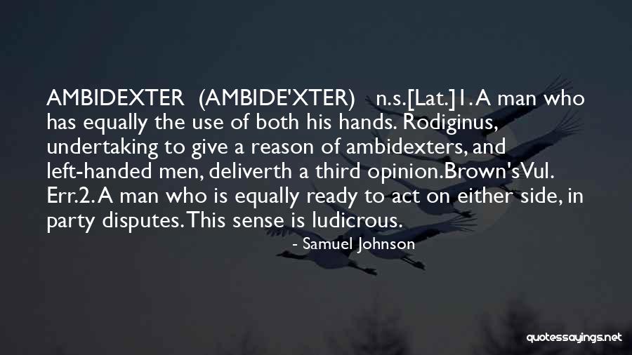Third Party Quotes By Samuel Johnson Third Party Quotes By Samuel Johnson