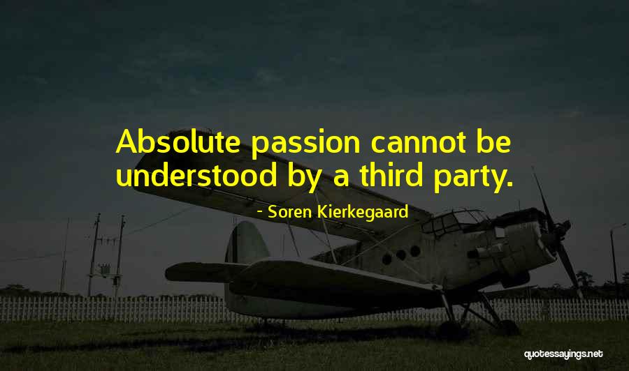 Third Party Quotes By Soren Kierkegaard Third Party Quotes By Soren Kierkegaard