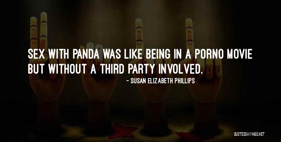 Third Party Quotes By Susan Elizabeth Phillips Third Party Quotes By Susan Elizabeth Phillips