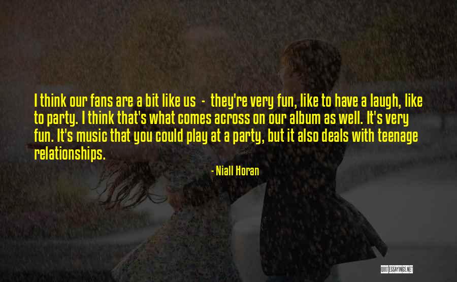 Third Party Relationships Quotes By Niall Horan Third Party Relationships Quotes By Niall Horan