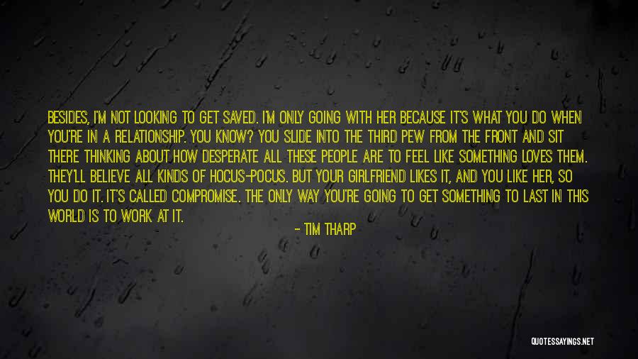 Third Pew Quotes By Tim Tharp Third Pew Quotes By Tim Tharp