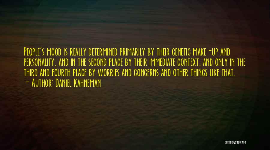 Third Place Quotes By Daniel Kahneman