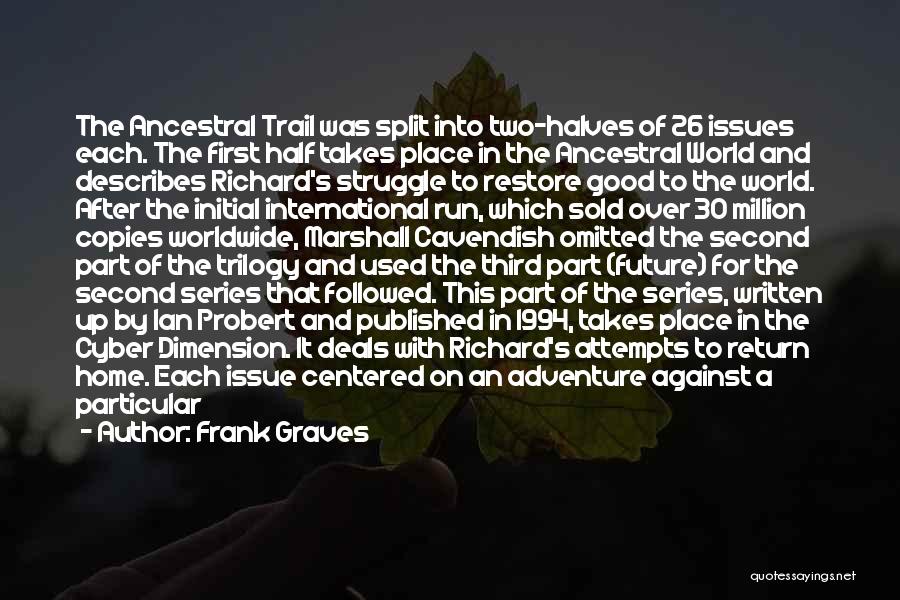 Third Place Quotes By Frank Graves