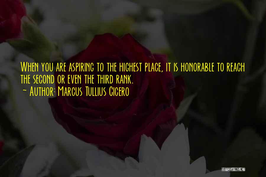 Third Place Quotes By Marcus Tullius Cicero