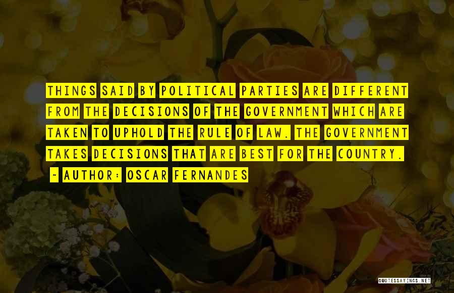 Third Political Parties Quotes By Oscar Fernandes