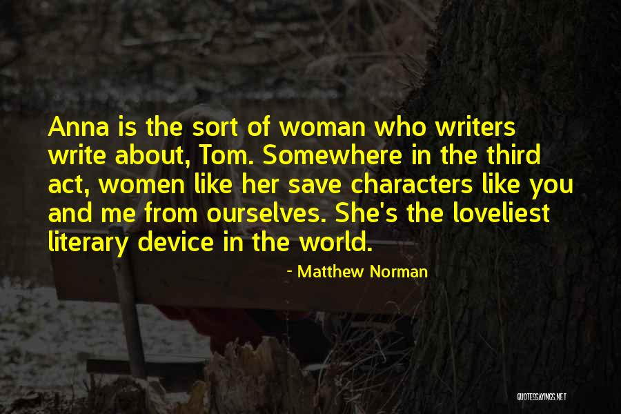 Third Quotes By Matthew Norman Third Quotes By Matthew Norman