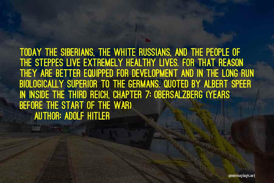 Third Reich Quotes By Adolf Hitler