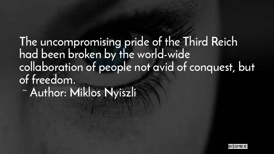 Third Reich Quotes By Miklos Nyiszli
