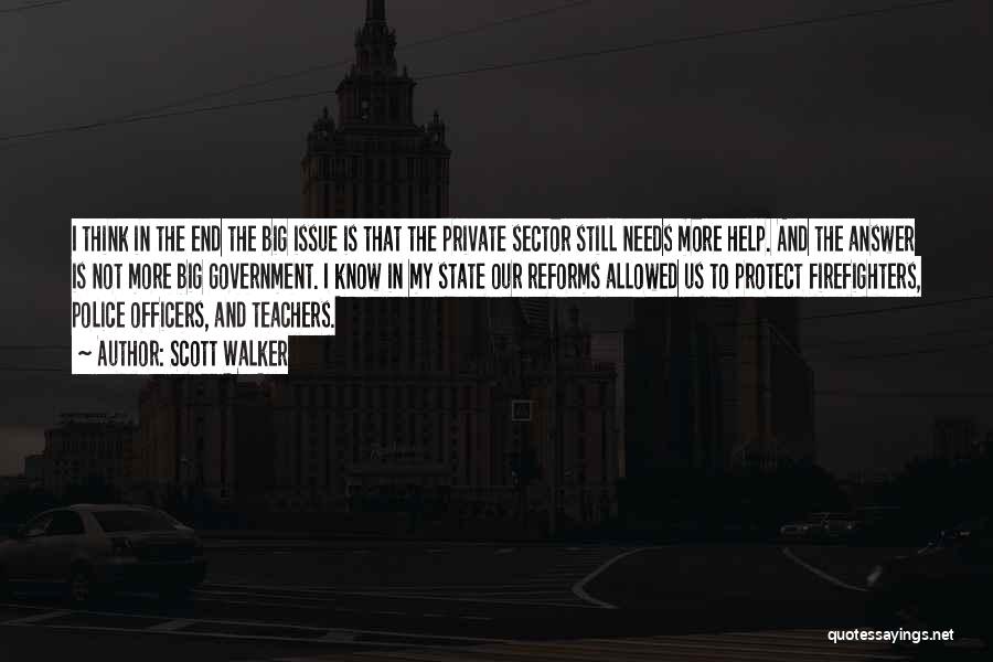 Third Sector Quotes By Scott Walker