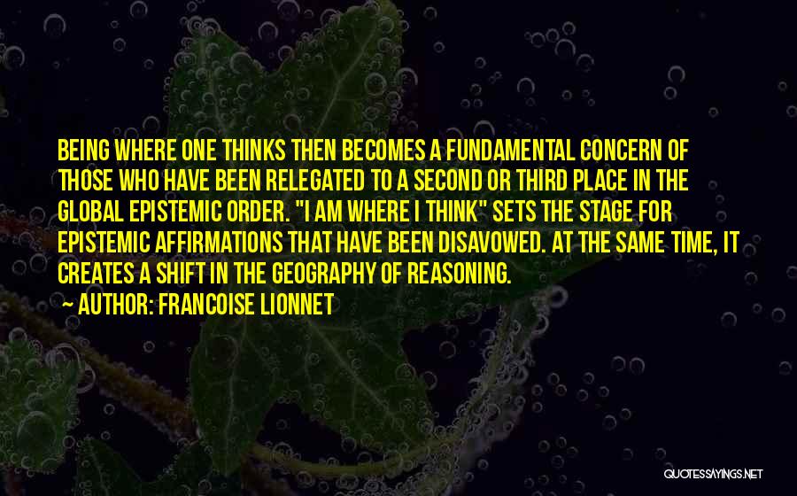 Third Shift Quotes By Francoise Lionnet