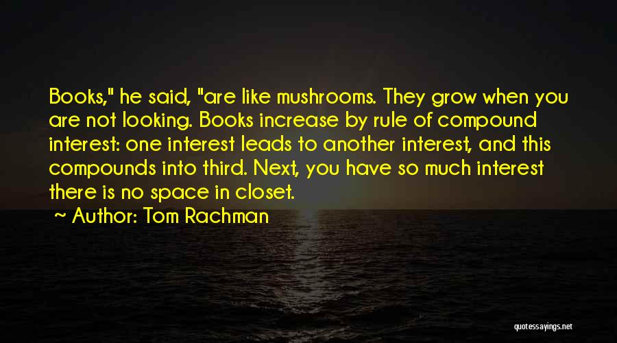 Third Space Quotes By Tom Rachman