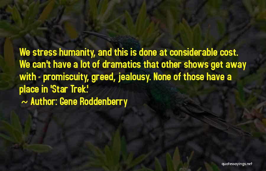 Third Star Quotes By Gene Roddenberry