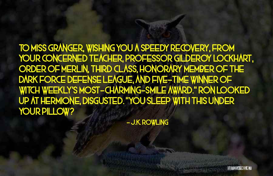 Third Teacher Quotes By J.K. Rowling Third Teacher Quotes By J.K. Rowling